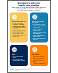 Questions to ask your healthcare provider.